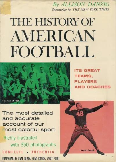 History of American Football By Allison Danzig